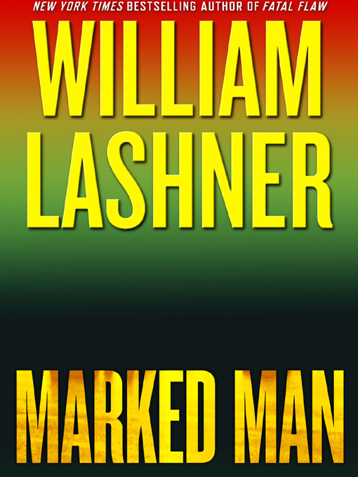 Title details for Marked Man by William Lashner - Wait list